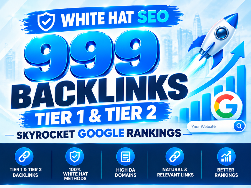 999 Multi-Tier Authority SEO Backlinks Package For Stronger Google Rankings