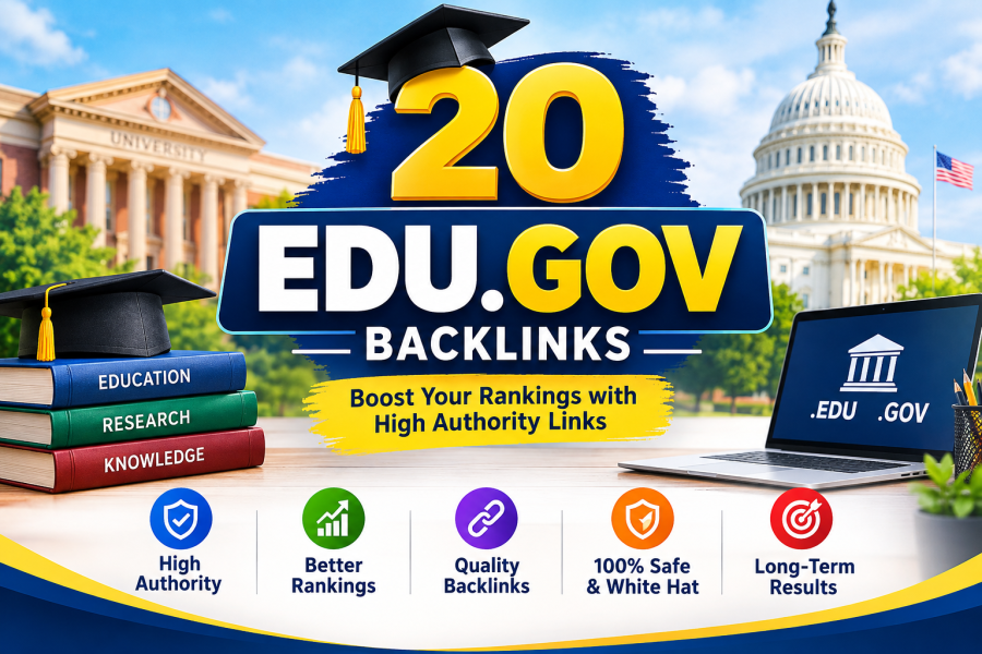 Build 20 High-Authority EDU.GOV Backlinks for Better Search Visibility