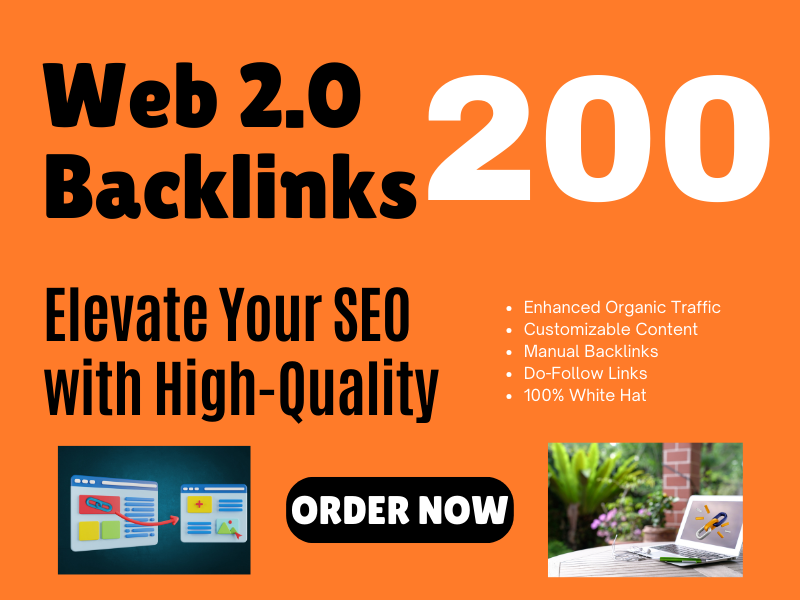 200 High-Quality Web 2.0 Backlinks | Elevate Your SEO Performance