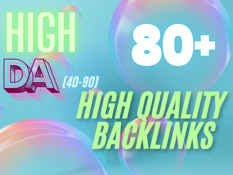 Boost Your Website's Google Ranking with 80+ High-Quality SEO Backlinks (DA 40-90)