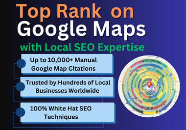  Rank Higher in 15 Days 10,000 Targeted Google Map Citations for Any Country