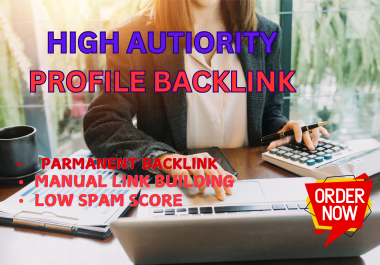 I Will Create 150 High-Quality Authority Profile Backlinks 