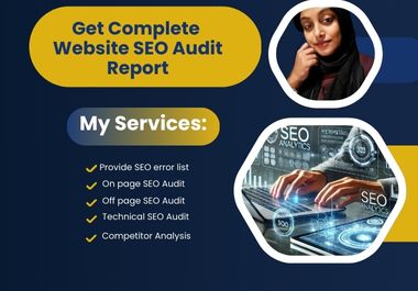  I provide a complete website SEO audit report, audit errors, Competitor analysis.