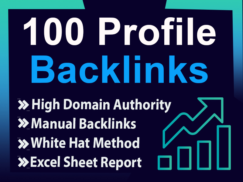  100 Profile Backlinks on High DA/PA sites to boost website rankings