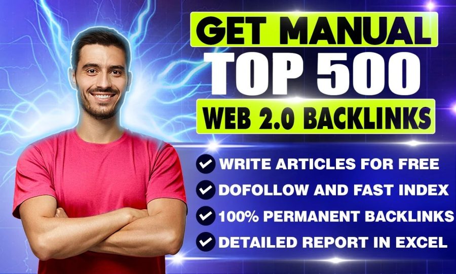Boost Your Website Rank Using High Quality 500 Web2.0 High DA PA DR Backlinks
