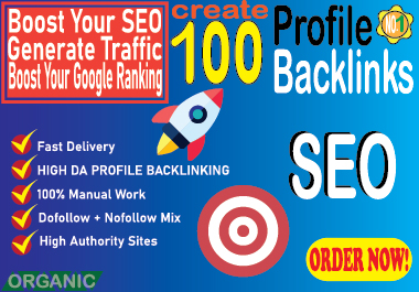 ✅ 100 Manual High DA Profile Backlinks & Boost Your SEO in 4 Days