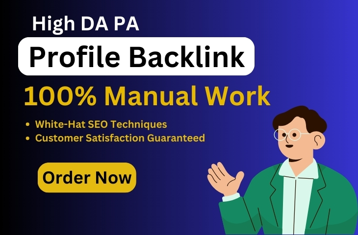 I Will Create SEO High Quality Profile Backlinks from Authority Sites