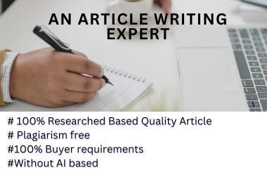I will provide Top-Notch Article within 1000 words।। Crafting SEO-Friendly Articles for your needs.