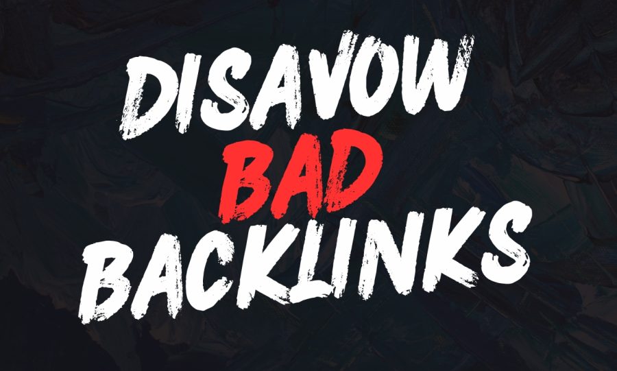 Remove Toxic Backlinks, Disavow Bad Links, Recover Site Rankings
