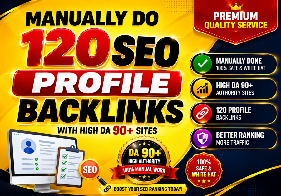 I Will Manually Do 120 SEO Profile Backlinks with High DA Sites