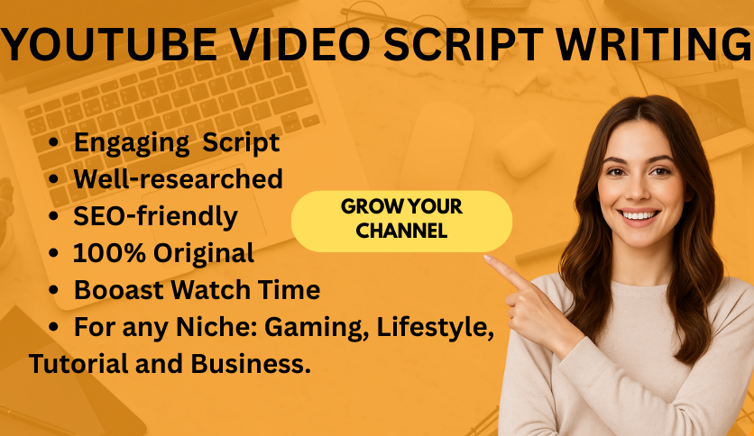 I Will Write Engaging YouTube Scripts (500&ndash;1000 Words) That Keep Viewers Hooked