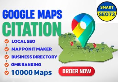 Boost Your Local SEO with Top-Quality 10000 GMB Map Citation