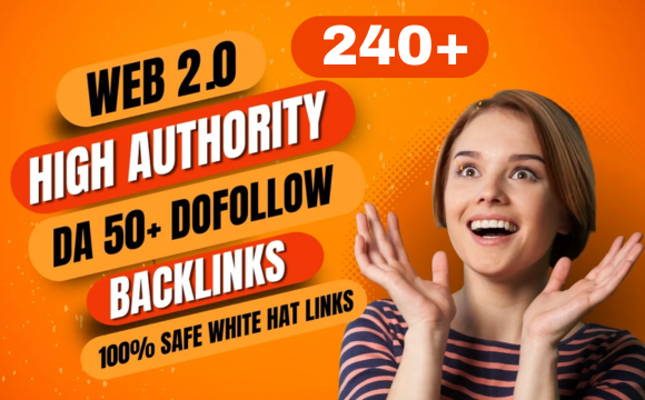 Manually Create 240+ Web2.0 Backlinks High DA SEO Contextual Dofollow Links