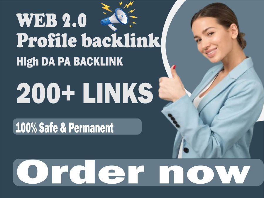 Build Powerful 200 Web 2.0 And Profile Backlinks