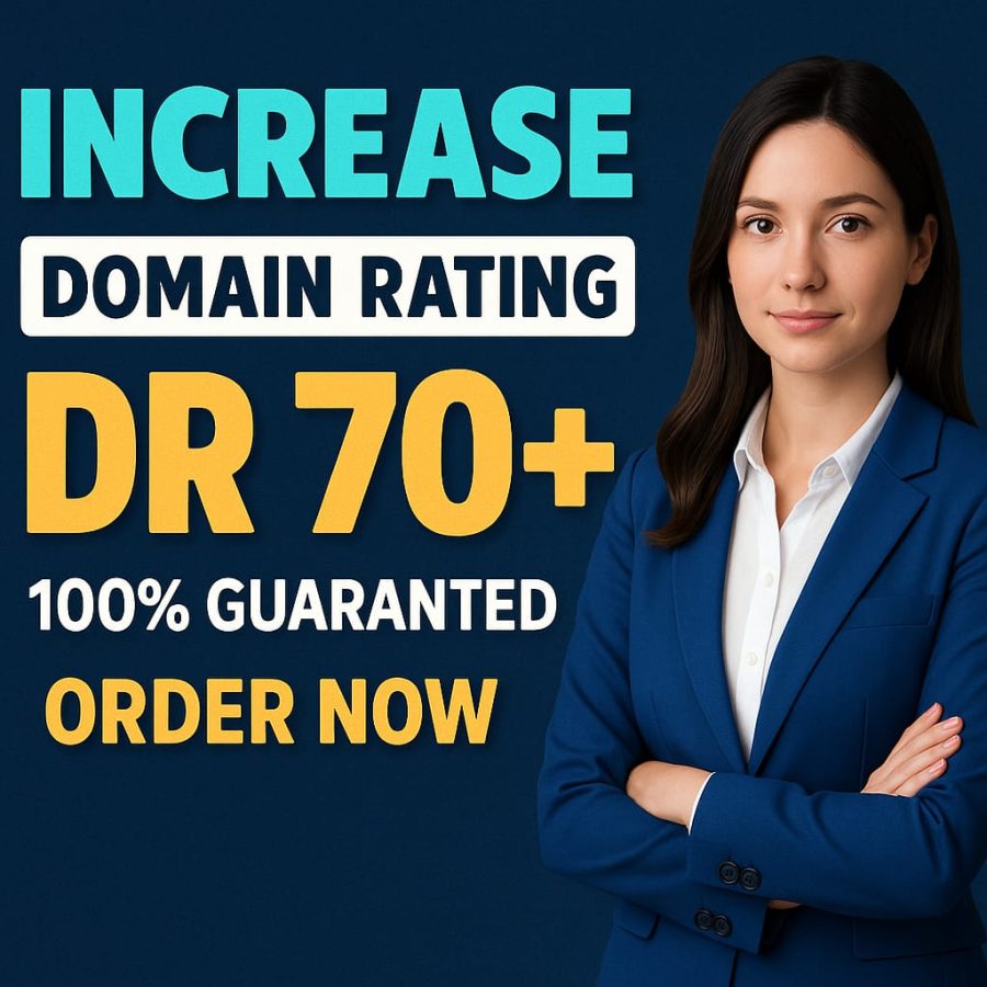 increase domain rating, ahref DR 70 plus guaranted