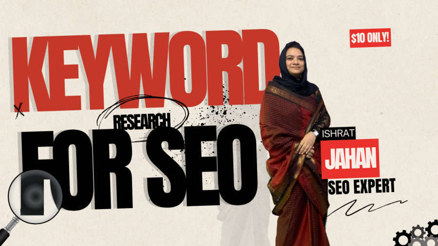 Keyword research for SEO by Ishrat Jahan 