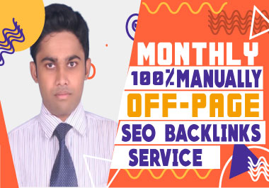 I will build high quality white hat backlinks for monthly off page SEO service