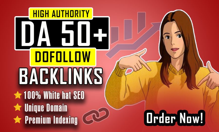 Build 50 High Quality White Hat Dofollow Backlinks for SEO Ranking