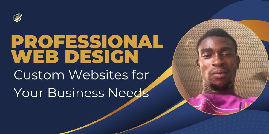 Professional Web Design: Custom Websites for business