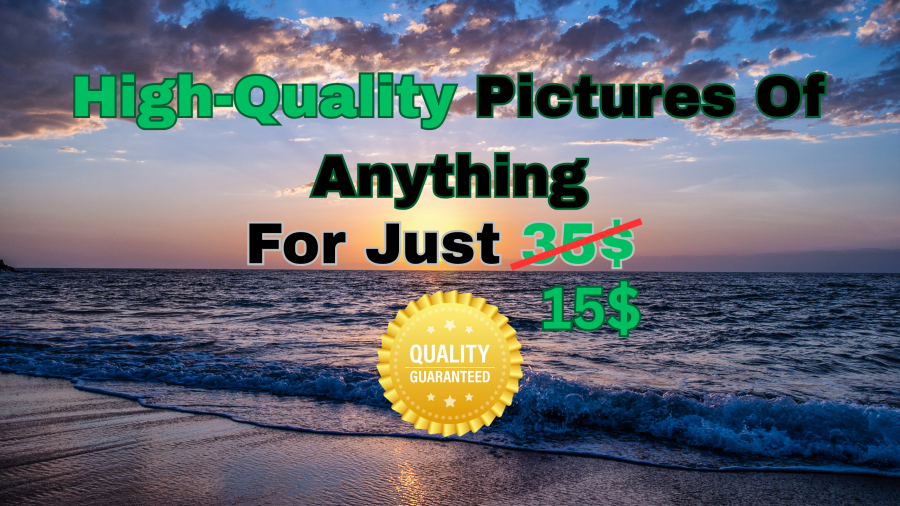  High-Quality Pictures Of Anything! 
