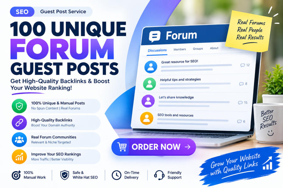 100 unique forum guest Posts check samples before ordering 