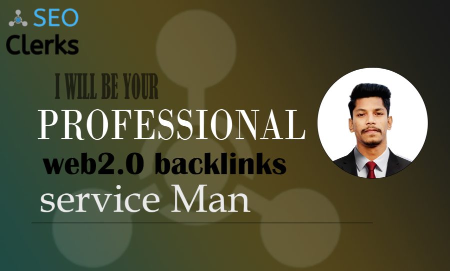 I Will Be your professional web2.0 Backlinks service man 