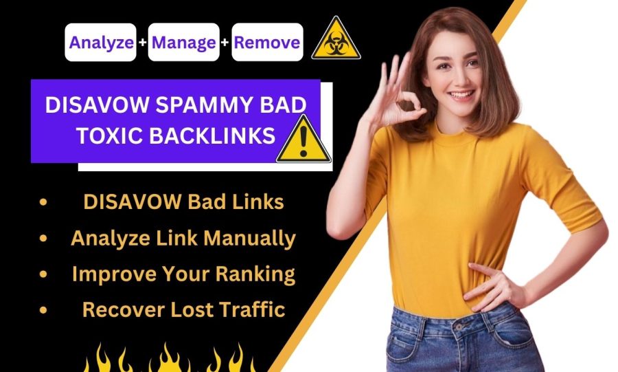 Remove Spammy Toxic Bad Backlinks, Add Disavow File to Recover Penalty