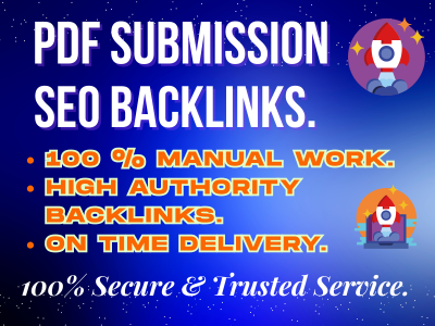 I Will Do 100 PDF Submission for High Authority SEO Backlinks.