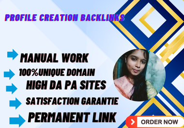 I will do 150 high quality dofollow profile creation backlinks