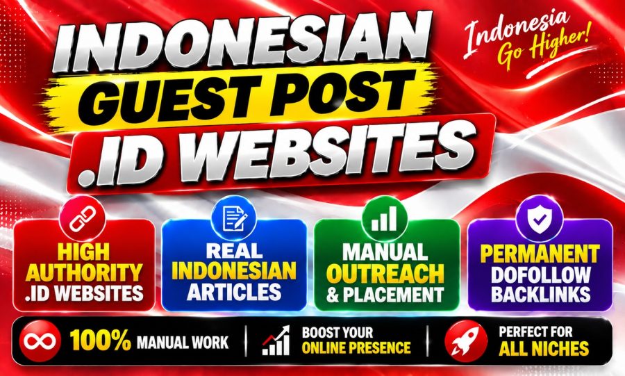 I Will Publish 10 Premium Guest Posts on High Authority Indonesian .ID Websites