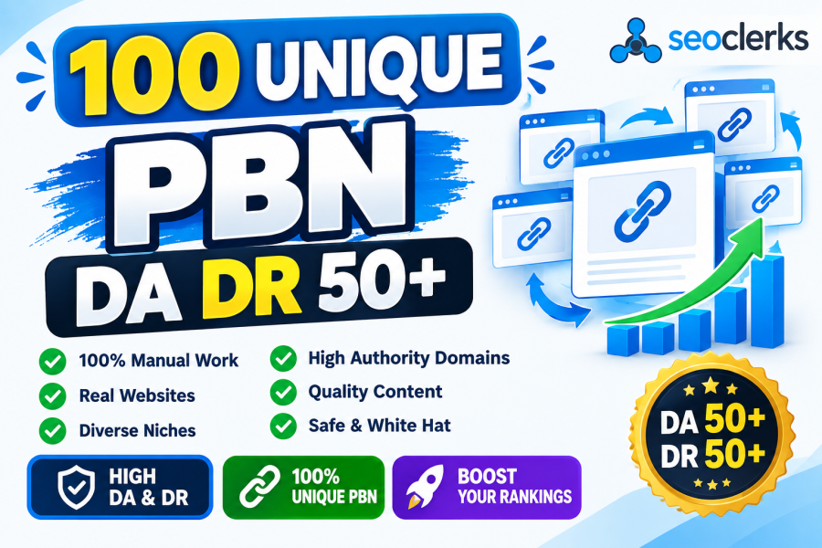 100 Unique PBN Backlinks | High DA DR 50+ Authority Sites