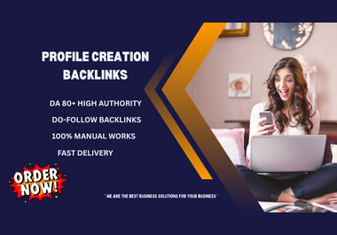 I will do 200 high quality dofollow profile creation backlinks 