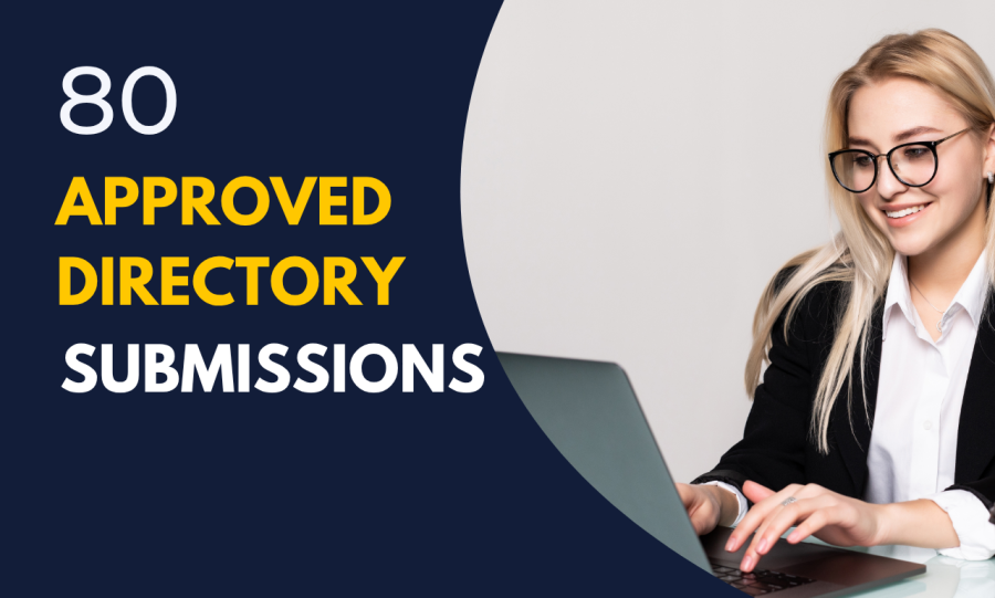 80 Manual Directory Submissions &ndash; Approved Backlinks for SEO Ranking