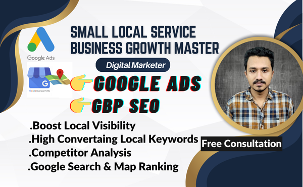 Setup Google Ads + GBP SEO for Local Services (1- Month Support)