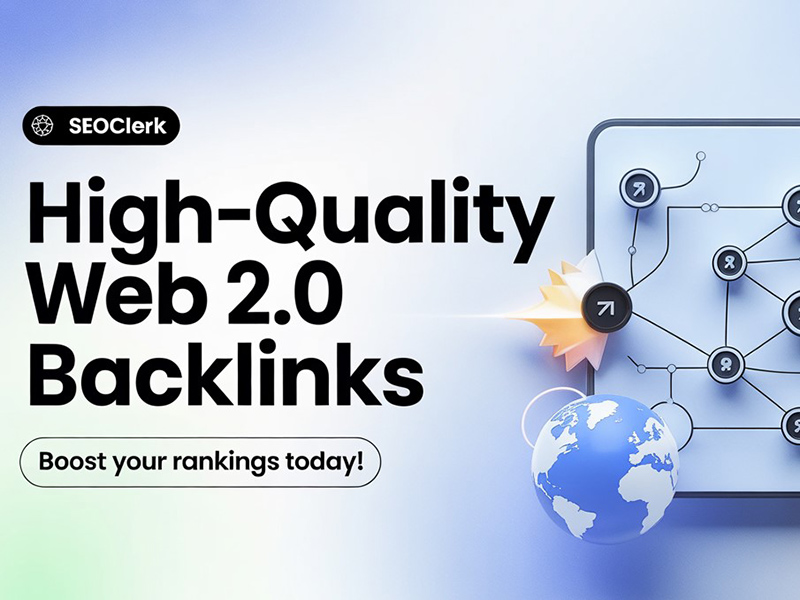 High-Quality Web 2.0 Backlinks to Boost SEO Rankings