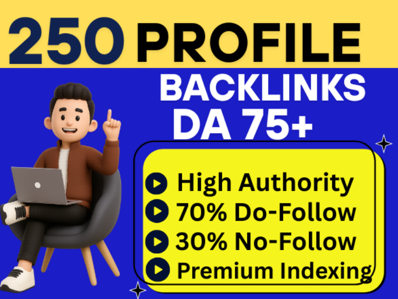Manually Build 250 High Authority SEO Profile Backlinks
