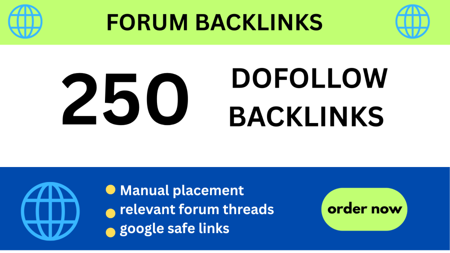 250 High-Quality Forum Dofollow Backlinks &ndash; Manual & Google Safe