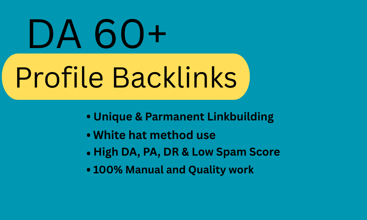 DA 60+ High Authority Profile Backlinks | Manual & White Hat SEO for Ranking Boost