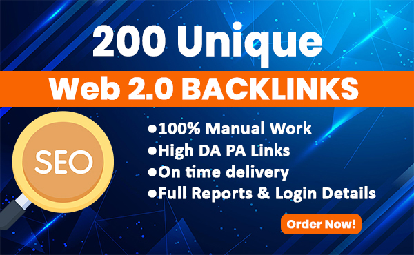 Create 200 high authority web 2.0 backlinks to skyrocket your rankings