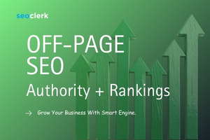 Professional Off-Page SEO Service: Manual High-DA OFF-PAGE SEO to Increase Organic Traffic