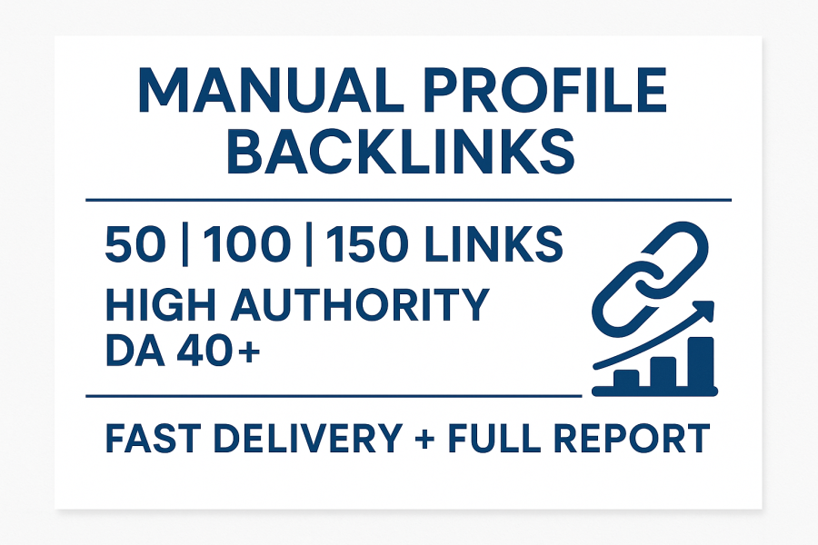 High Quality Profile Backlinks for SEO | 100% Manual & Dofollow Links