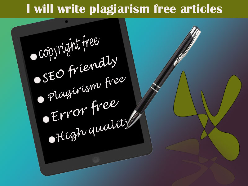 I will write plagiarism free, user friendly, Quality content columns
