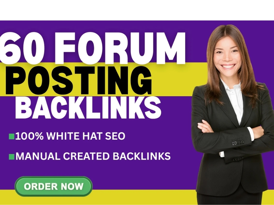 I will provide manually 60 unique forum dofollow backlinks with high domain authority