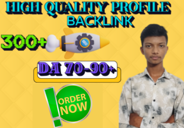 Get 300+ High-Authority Profile Backlinks DA 70&ndash;90+ 100% Manual and Indexable