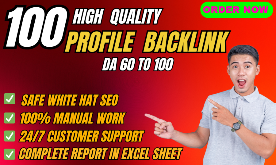 100 High Authority Profile Backlinks to Boost Your SEO Performance and Organic search Traffic