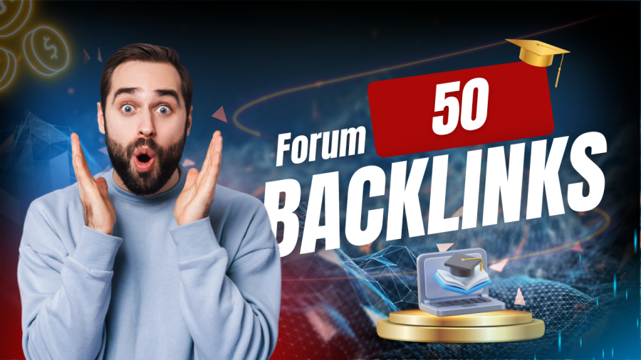 50 High DA/PA, Do Follow HQ Forum Backlink for Faster Google Ranking 