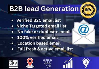 I will do B2B targeted lead generation and email list building 