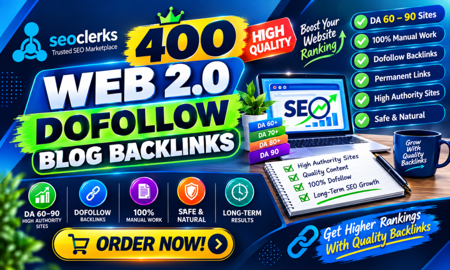 I Will create 400 High Quality Web 2.0 Dofollow Blog Backlinks