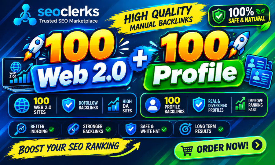 100 High-Authority Web 2.0 DA 60+ & 100 Profile Backlinks DA 60+ for SEO Rankings