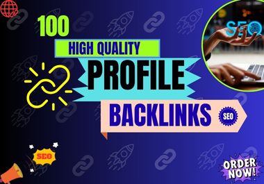 100 High Quality SEO Backlinks To Rank Your Website